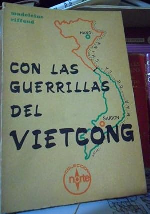 Seller image for CON LAS GUERRILLAS DEL VIETCONG for sale by Libros Dickens