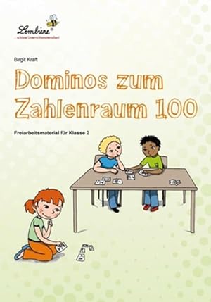 Dominos zum Zahlenraum 100: Freiarbeitsmaterial für Mathematik in Klasse 2