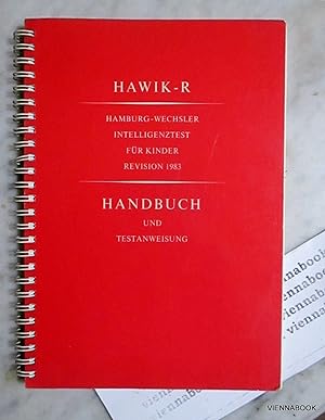 HAWIK- R. Hamburg- Wechsler Intelligenztest für Kinder. Revision 1983. Handbuch und Testanweisung.