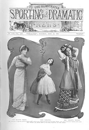 The Illustrated sporting dramatic news. July 15, 1911. Cover, Miss Ellaline Terriss, Mlle. Karsav...
