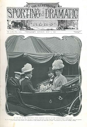 The Illustrated sporting dramatic news. July 1, 1911. Cover, Thier Majesties arriving at the inte...