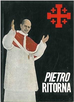 Pietro ritorna. Peter is back again