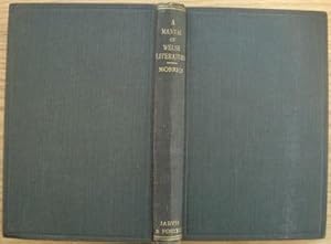 A Manual of Welsh Literature Containing a Brief Survey of the Works of the Chief Bards and Prose ...