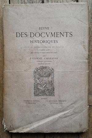 REVUE des DOCUMENTS HISTORIQUES - CHARAVAY - 1879