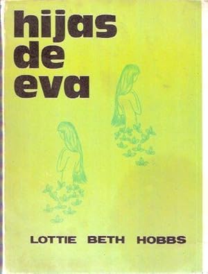 Imagen del vendedor de Hijas de Eva a la venta por SOSTIENE PEREIRA