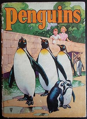 Penguins. A Charming Tale for Every Girl and Boy.