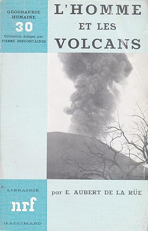 Seller image for L'homme et les volcans for sale by Pare Yannick