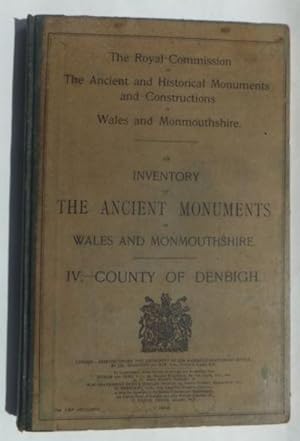 Ancient Monuments in Wales & Monmouthshire. IV County of Denbigh