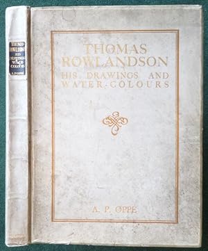 Thomas Rowlandson His Drawings and water-Colours