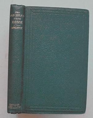 Image du vendeur pour The Old Folks from Home: Or A Holiday in Ireland in 1861. mis en vente par Madoc Books (ABA-ILAB)