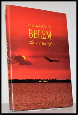 Bild des Verkufers fr Os Caminhos de Belem: - The Routes of Belem zum Verkauf von Blind-Horse-Books (ABAA- FABA)