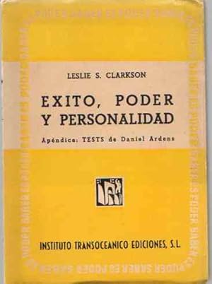 Immagine del venditore per xito, poder y personalidad. Apndice, los tests para la medida de las capacidades mentales por Daniel Ardens. venduto da Librera Astarloa