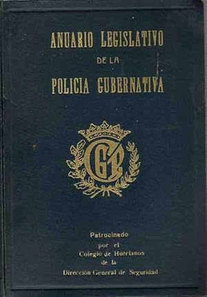 Imagen del vendedor de Anuario legislativo de la policia gubernativa . a la venta por Librera Astarloa