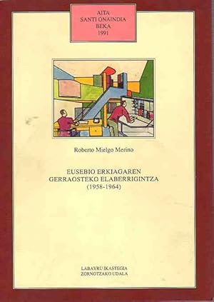 Imagen del vendedor de Eusebio Erkiagaren gerraosteko elaberrigintza. (1958-1964). a la venta por Librera Astarloa