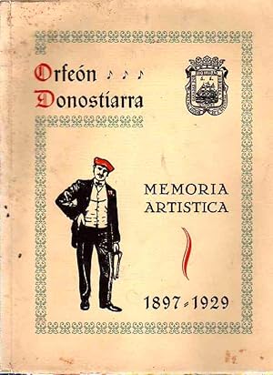 Bild des Verkufers fr Orfen Donostiarra. Memoria Artstica. 1897-1929. . zum Verkauf von Librera Astarloa