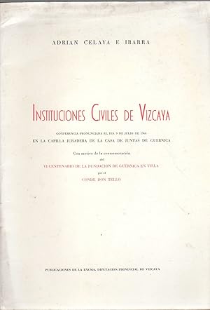 Imagen del vendedor de Instituciones civiles de Vizcaya . a la venta por Librera Astarloa