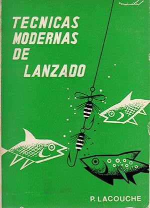 Imagen del vendedor de Tcnicas modernas de lanzado . a la venta por Librera Astarloa