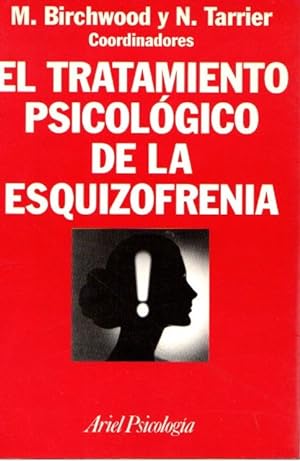 Seller image for El tratamiento psicolgico de la esquizofrenia . for sale by Librera Astarloa