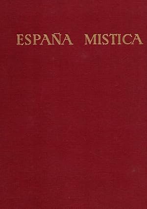 Imagen del vendedor de Espaa Mstica Con 288 lminas en huecograbado y 22 planchas en color. Prlogo de Miguel Herrero-Garca. a la venta por Librera Astarloa