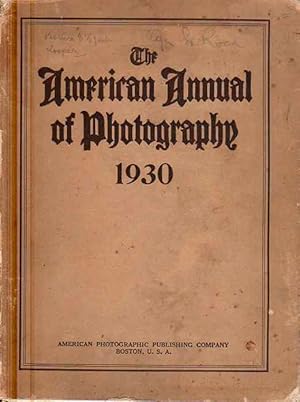 Bild des Verkufers fr The American Annual of Photography 1930 Volume XLIV. zum Verkauf von Librera Astarloa