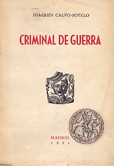 Seller image for Criminal de Guerra Comedia en tres actos en prosa, original. for sale by Librera Astarloa