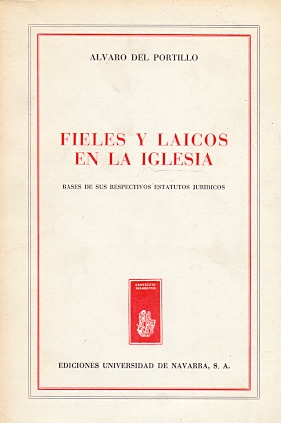 Bild des Verkufers fr Fieles y Laicos en la Iglesia. Bases de sus respectivos estatutos jurdicos. zum Verkauf von Librera Astarloa