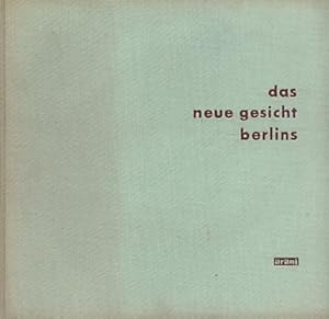 Seller image for Das neue Gesicht Berlins . for sale by Librera Astarloa