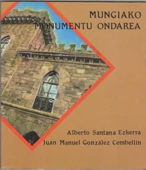 Seller image for Mungiako Monumentu Ondarea . for sale by Librera Astarloa