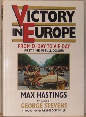 Seller image for Victory in Europe D-Day to V-E Day. for sale by Librera Astarloa