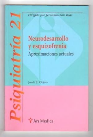 Image du vendeur pour Neurodesarrollo y Esquizofrenia . mis en vente par Librera Astarloa