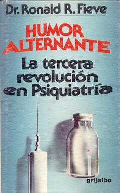 Imagen del vendedor de El Humor Alternante (Moodswing) La Tercera Revolucin en Psiquiatra. a la venta por Librera Astarloa