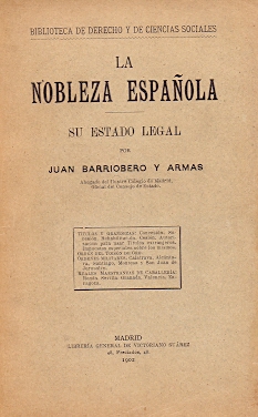 Imagen del vendedor de La nobleza espaola Su estado legal. a la venta por Librera Astarloa