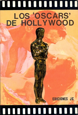 Bild des Verkufers fr Los Oscars de Hollywood . zum Verkauf von Librera Astarloa