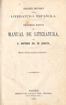Bild des Verkufers fr Resumen histrico de la Literatura Espaola Segunda Parte del Manual de Literatura. zum Verkauf von Librera Astarloa
