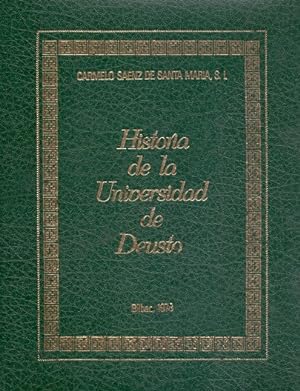 Imagen del vendedor de Historia de la Universidad de Deusto . a la venta por Librera Astarloa