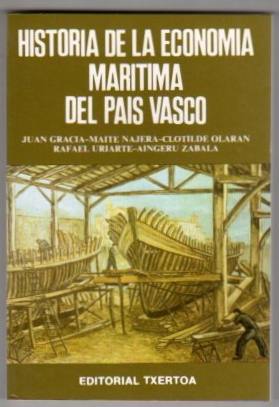Imagen del vendedor de Historia de la Economa Martima del Pas Vasco . a la venta por Librera Astarloa