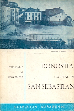 Imagen del vendedor de Donostia, capital de San Sebastin . a la venta por Librera Astarloa