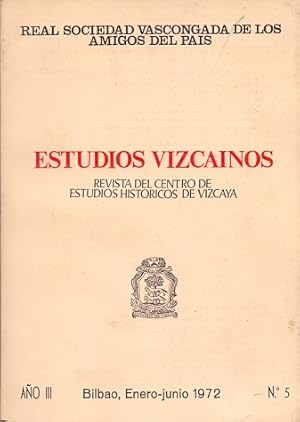 Bild des Verkufers fr Estudios Vizcanos Revista del Centro de Estudios Histricos de Vizcaya. zum Verkauf von Librera Astarloa