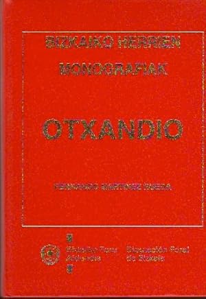 Seller image for Otxandio Historia eta Monumentu Ondarea. for sale by Librera Astarloa