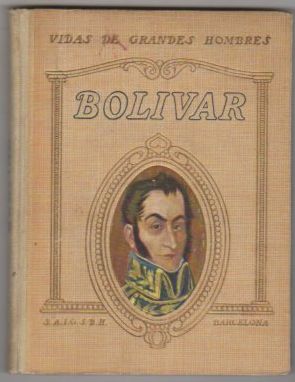 Seller image for Vida de Bolivar . for sale by Librera Astarloa