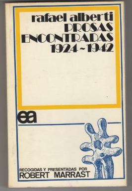Imagen del vendedor de Prosas encontradas. (1924-1942) . a la venta por Librera Astarloa