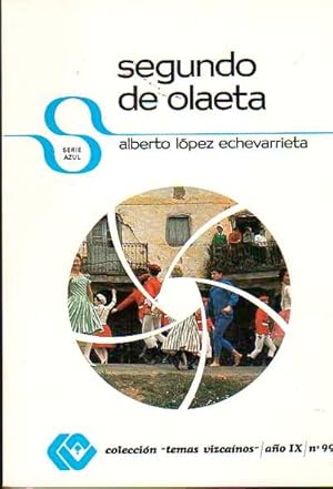 Imagen del vendedor de Segundo de Olaeta . a la venta por Librera Astarloa