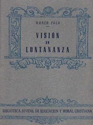 Imagen del vendedor de Visin en Lontananza . a la venta por Librera Astarloa