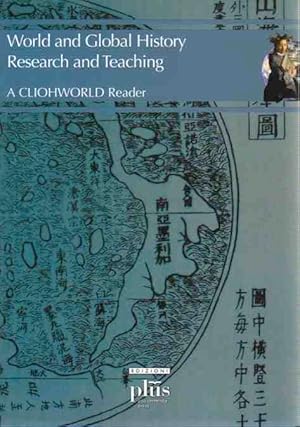 Imagen del vendedor de World and Global History Reseach and Teaching A cliohworld Reader. a la venta por Librera Astarloa