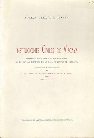 Seller image for Instituciones civiles de Vizcaya . for sale by Librera Astarloa