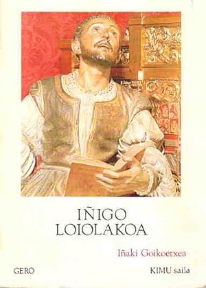Imagen del vendedor de Iigo Loiolakoa . a la venta por Librera Astarloa