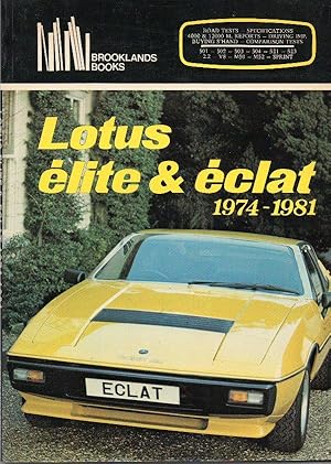 Seller image for Lotus Elite & Eclat 1974-1981 for sale by Horsham Rare Books