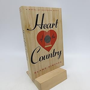Seller image for Heart of the Country: A Novel of Southern Music (Brown Thrasher Books) for sale by Shelley and Son Books (IOBA)