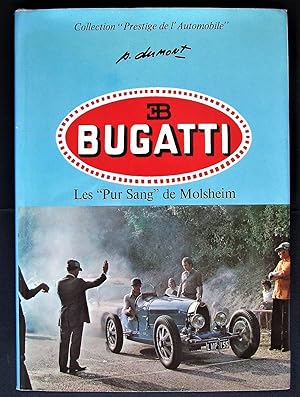 Seller image for Bugatti: Les "Pur Sang" de Molsheim. for sale by Design Books