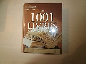 Image du vendeur pour Les 1001 livres qu'il faut avoir lus dans sa vie (French Edition) mis en vente par Le temps retrouv